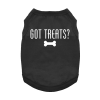 Got Treats Dog Shirt